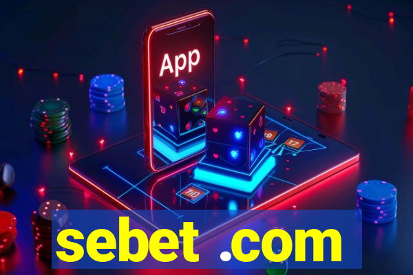 sebet .com